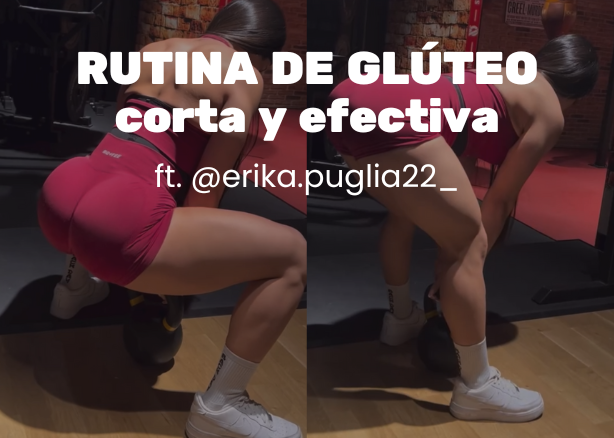 RUTINA DE GLÚTEO CORTA Y EFECTIVA